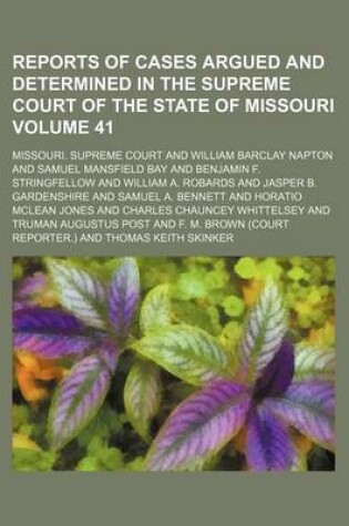 Cover of Reports of Cases Argued and Determined in the Supreme Court of the State of Missouri Volume 41