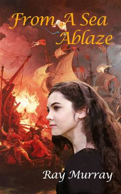 Book cover for From a Sea Ablaze