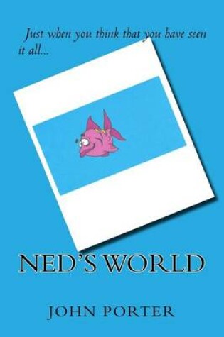 Cover of Ned's World