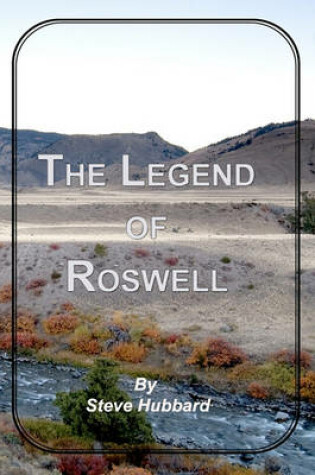 Cover of The Legend of Roswell