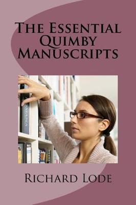 Book cover for The Essential Quimby Manuscripts