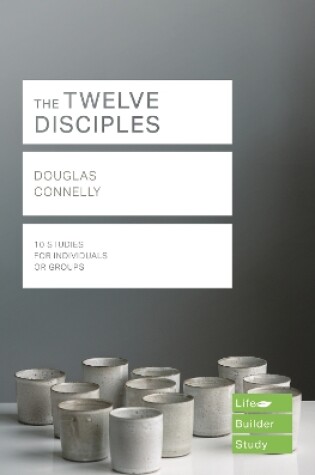 Cover of The Twelve Disciples (Lifebuilder Study Guides)