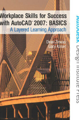 Cover of Workplace Skills for Success with AutoCAD (R) 2007 - BASICS