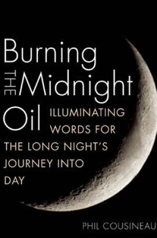 Cover of Burning the Midnight Oil