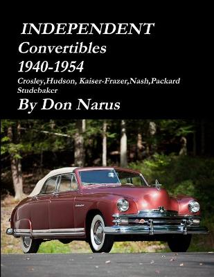 Book cover for Independent Convertibles 1940-1954