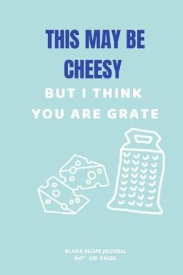 Book cover for But I Think You Are Grate