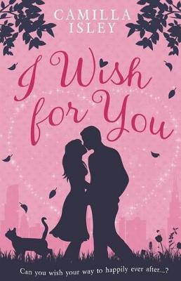 Book cover for I Wish for You