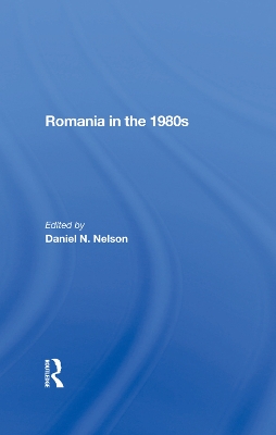 Book cover for Romania In The 1980s