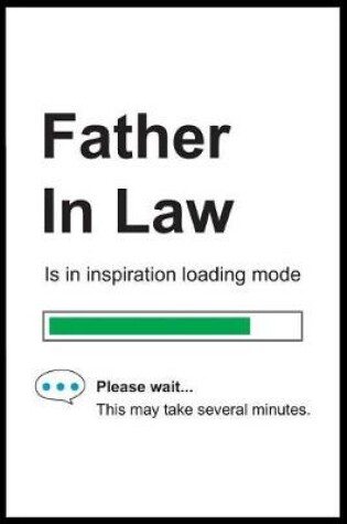 Cover of Father In Law is in Inspiration Loading Mode