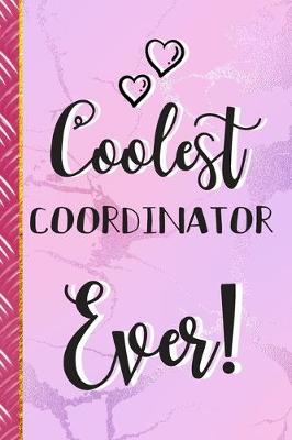 Book cover for Coolest Coordinator Ever