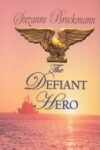 Book cover for The Defiant Hero