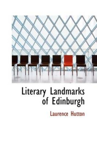 Cover of Literary Landmarks of Edinburgh