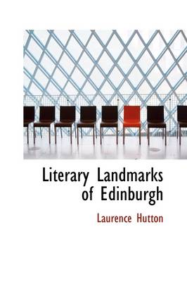 Book cover for Literary Landmarks of Edinburgh