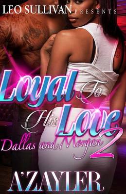 Book cover for Loyal to His Love 2