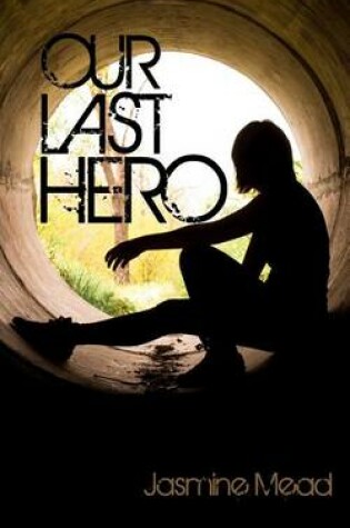 Cover of Our Last Hero