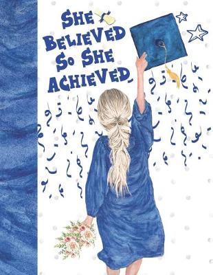 Book cover for She Believed So She Achieved