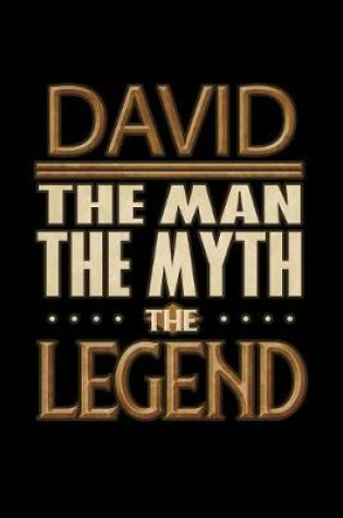 Cover of David The Man The Myth The Legend