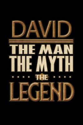 Book cover for David The Man The Myth The Legend