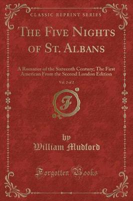 Book cover for The Five Nights of St. Albans, Vol. 2 of 2