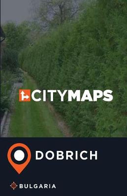 Book cover for City Maps Dobrich Bulgaria