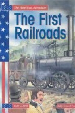 Cover of The First Railroads