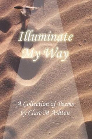 Cover of Illuminate My Way