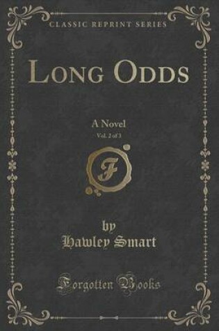 Cover of Long Odds, Vol. 2 of 3