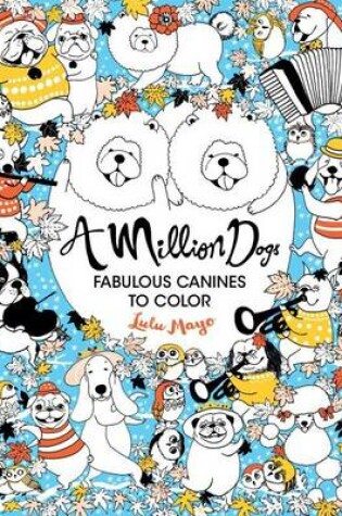 Cover of A Million Dogs