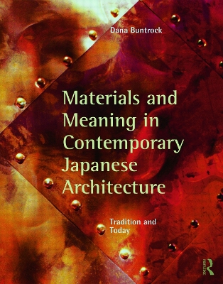 Book cover for Materials and Meaning in Contemporary Japanese Architecture