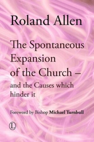 Cover of The Spontaneous Expansion of the Church