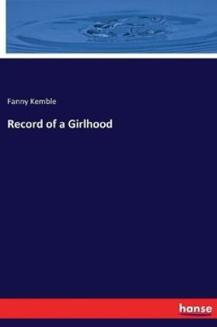 Cover of Record of a Girlhood
