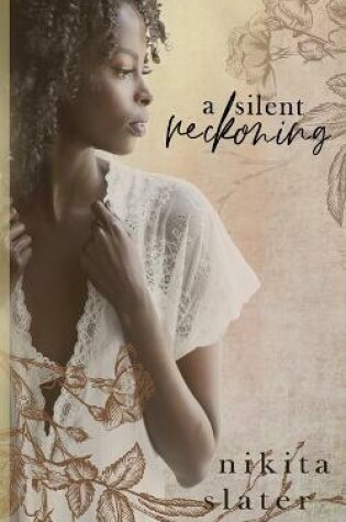 Cover of A Silent Reckoning