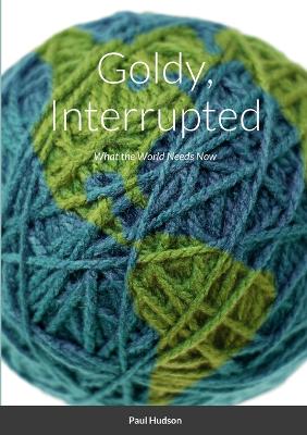 Book cover for Goldy, Interrupted