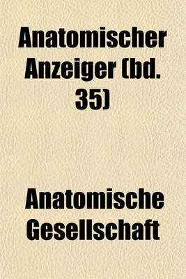 Book cover for Anatomischer Anzeiger (Bd. 35)