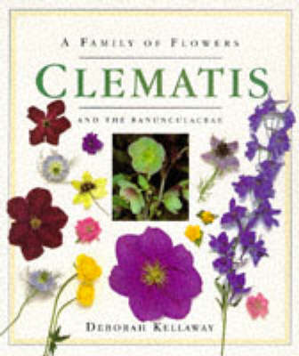 Book cover for A Family of Flowers: Clematis and the Ranunculaceae