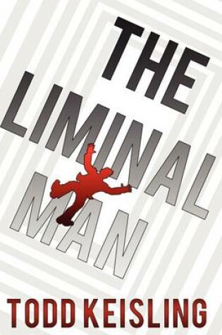 Cover of The Liminal Man