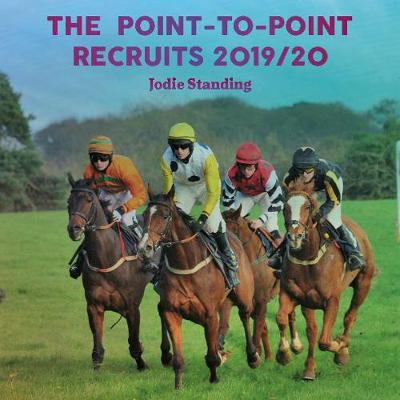 Book cover for The Point-To-Point Recruits 2019/20