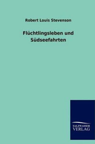 Cover of FL Chtlingsleben Und S Dseefahrten