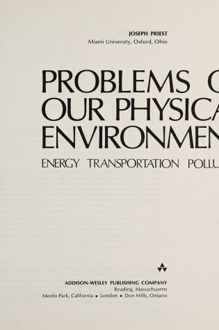 Cover of Problems of Our Physical Environment