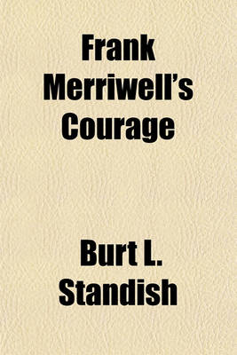 Book cover for Frank Merriwell's Courage