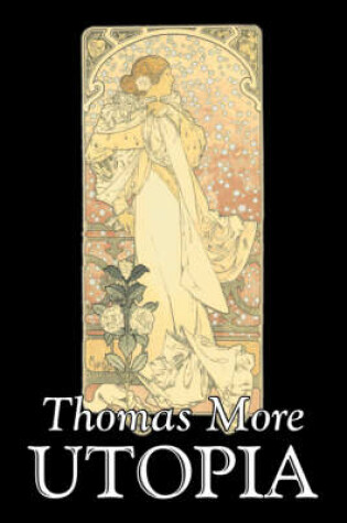 Cover of Utopia by Thomas More, Political Science, Political Ideologies, Communism & Socialism