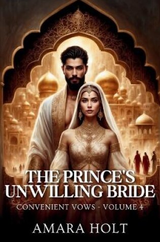 Cover of The Prince's Unwilling Bride