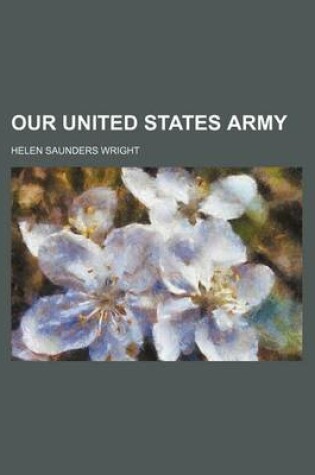 Cover of Our United States Army