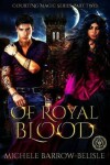 Book cover for Of Royal Blood - Part Two