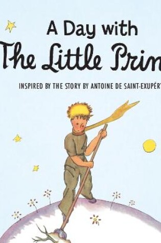 Cover of Day With The Little Prince
