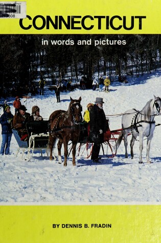 Cover of Connecticut in Words and Pictures