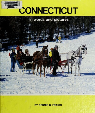 Book cover for Connecticut in Words and Pictures