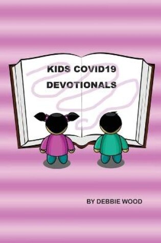 Cover of Kids COVID19 Devotionals