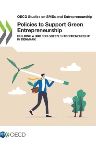 Cover of Policies to Support Green Entrepreneurship