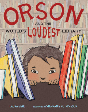 Book cover for Orson and the World's Loudest Library